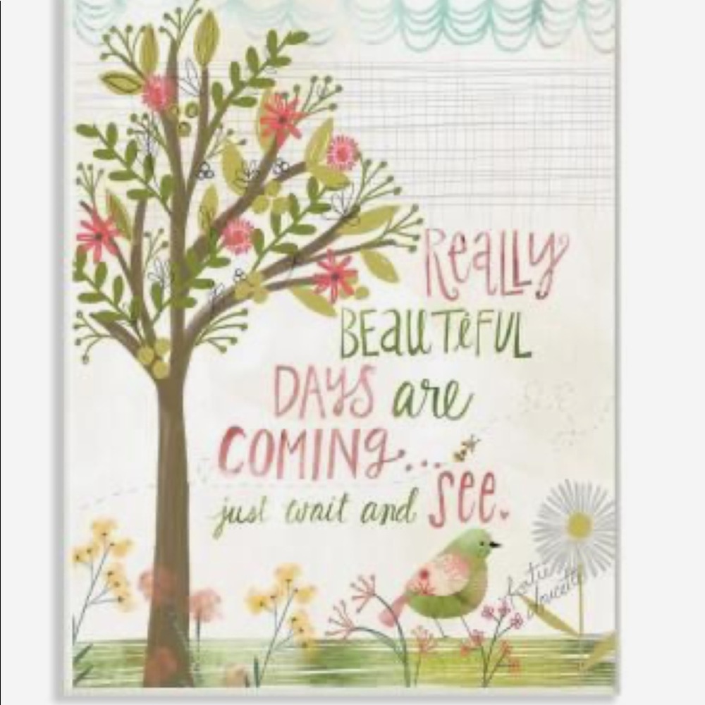 Really Beautiful Days Are Coming